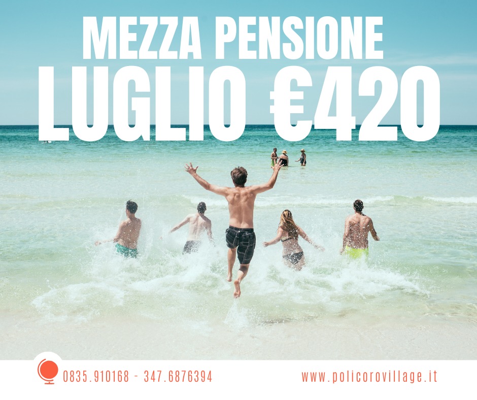 LUGLIO MEZZA PENSIONE